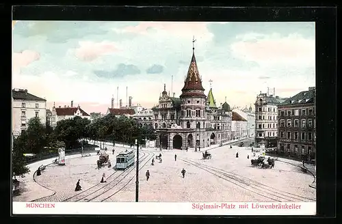AK München, Stiglmair-Platz mit Löwenbräukeller und Strassenbahn