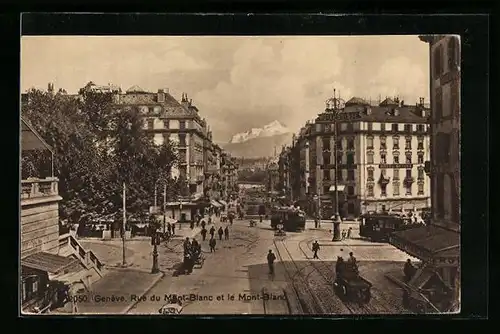 AK Genève, Rue du Mont-Blanc et le Mont-Blanc, Strassenpartie mit Strassenbahn