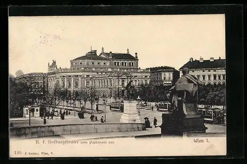 AK Wien, K. k. Hofburgtheater mit Strassenbahn vom Parlament aus