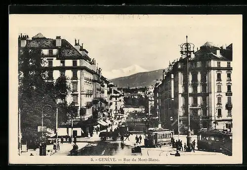 AK Genève, Rue du Mont-Blanc, Strassenpartie mit Strassenbahn