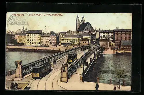 AK Magdeburg, Strombrücke und Johanniskirche