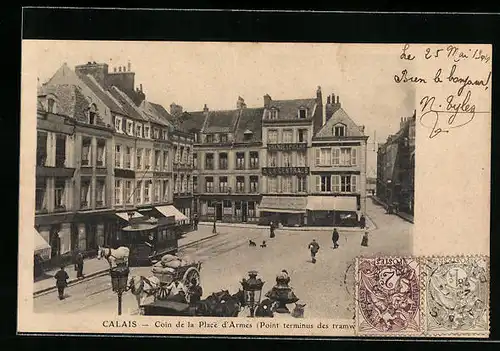 AK Calais, Coin de la Place d`Armes, Strassenbahn