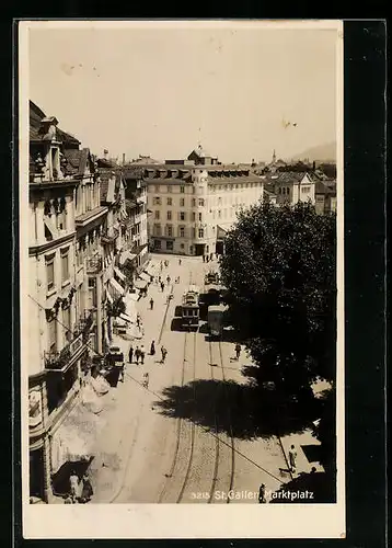 AK St. Gallen, Der Marktplatz und Strassenbahn