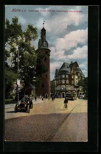 AK Halle / Saale, Leipziger Turm von der Poststrasse aus gesehen, Strassenbahn, Radfahrer