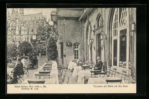 AK Köln, Hotel Kölner Hof, Terrasse mit Blick auf den Dom