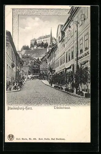 AK Blankenburg /Harz, Tränkestrasse mit Konditorei & Cafe