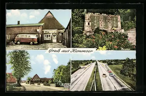 AK Hammoor, Gemischtwaren Zum alten Landhaus, Autobahn, Ehrenmal