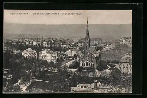 AK Teplitz-Schönau, Schönauer katholische Kirche mit Blick gegen Turm