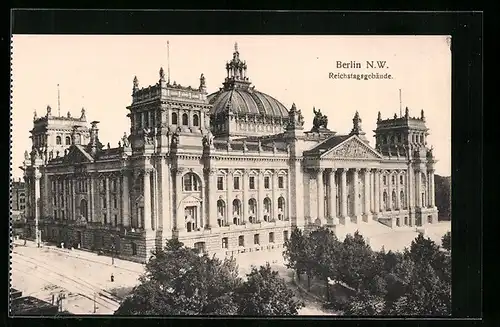 AK Berlin-Tiergarten, Reichstagsgebäude