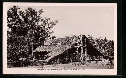 AK Siota /Solomon Islands, Cathedral in Construction