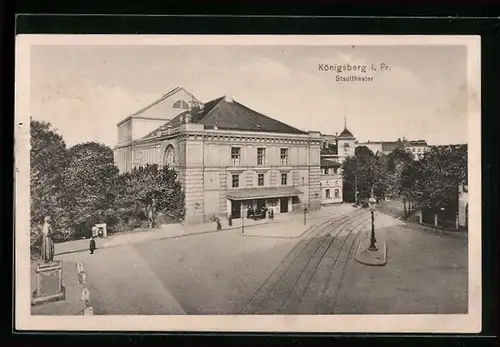 AK Königsberg, Stadttheater mit Strasse