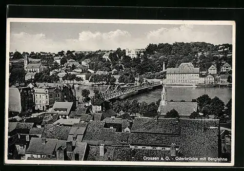 AK Crossen a. O., Oderbrücke mit Berglehne