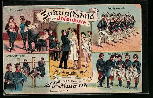 Künstler-AK Gruss von der Musterung, Zukunftsbild der Infanterie, Frauen Tauglich zu jeder Gruppe, Parademarsch