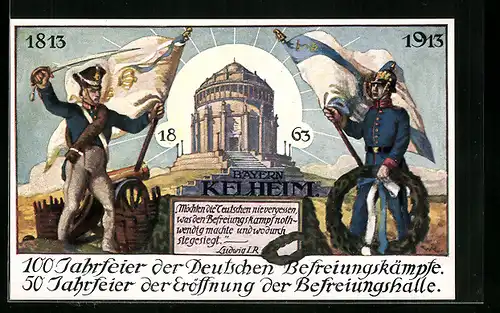 AK Kelheim, 50 Jahre Eröffnung d. Befreiungshalle & 100 Jahre Befreiungskriege 1813-1913, Soldaten