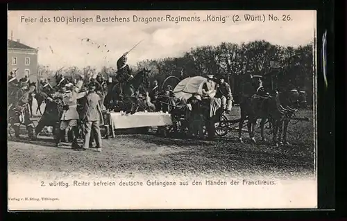AK 100jähriges Bestehen des Dragoner-Regiments König No. 26, Reiter befreien deutsche Gefangene