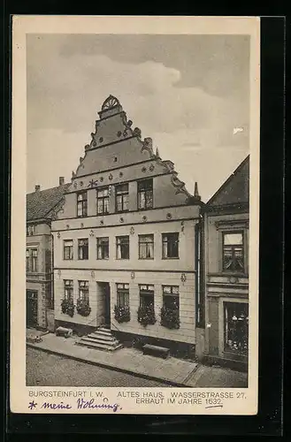 AK Burgsteinfurt i. W., Altes Haus, Wasserstrasse 27, Erbaut 1632
