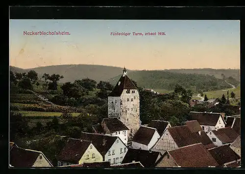 AK Neckarbischofsheim, Fünfeckiger Turm, erbaut 1418