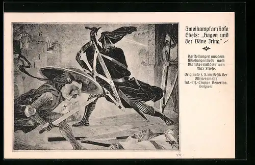 Künstler-AK Zweikampf am Hofe Etzels: Hagen und der Däne Iring