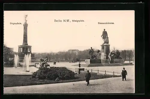 AK Berlin, Königsplatz mit Siegessäule und Bismarckdenkmal