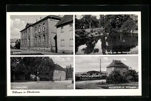 AK Villingen in Oberhessen, Holzindustrie, Schule, Lindenplatz