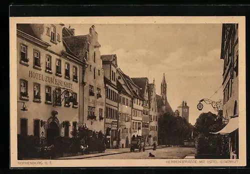 AK Rothenburg o. T., Herrenstrasse mit Hotel Eisenhut