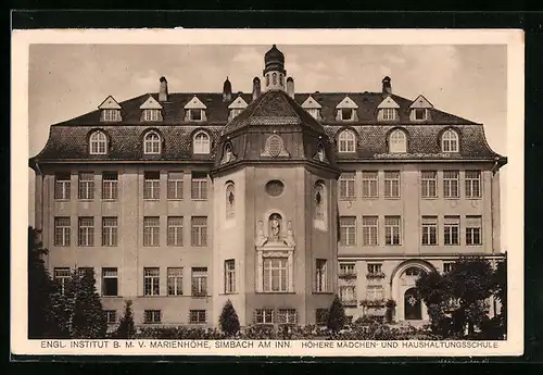 AK Simbach, Höhere Mädchen- und Haushaltungsschule Marienhöhe