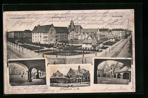 AK Offenbach a. M., Waldstrasse, Friedrichschule und Oberrealschule