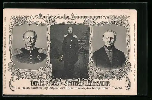 Präge-AK Kurfürst Friedrich Wilhelm I. von Hessen-Kassel in 2 versch. Uniformen & bürgerl. Tracht