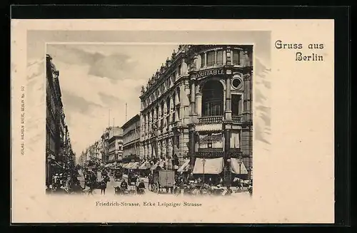 AK Berlin, Strasseneck Friedrich-Strasse und Leipziger Strasse mit Geschäften