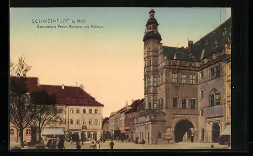 AK Schweinfurt a. Main, Geburtshaus Friedr. Rückerts und Rathaus