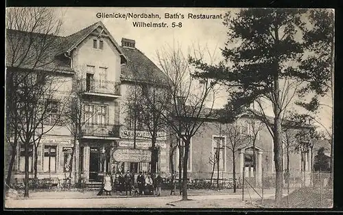 AK Glienicke /Nordbahn, Bath`s Restaurant Wilhelmstrasse 5-8