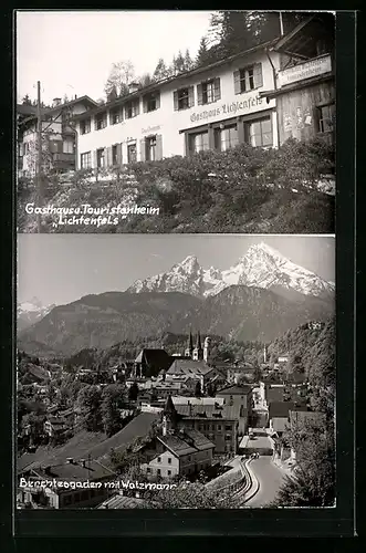 AK Berchtesgaden, Gasthaus u. Touristenheim Lichtenfels, Ortsansicht mit Watzmann