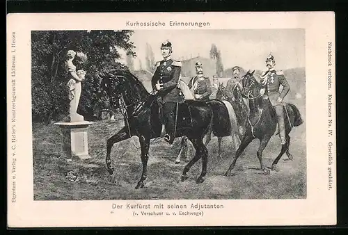 AK Der Kurfürst von Hessen-Darmstadt mit seinen Adjutanten