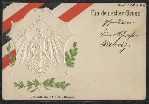 Präge-AK Deutscher Gruss mit Reichsadler, Lorbeer und Eichenlaub