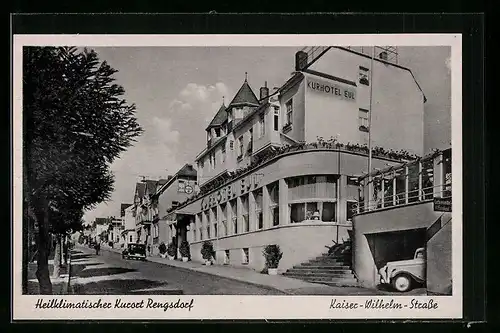 AK Rengsdorf, Kaiser-Wilhelm-Strasse mit Kurhotel Eul