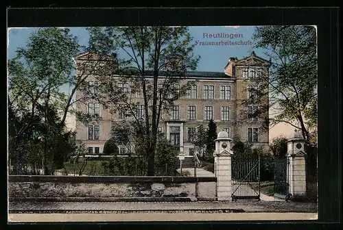 AK Reutlingen, Ansicht der Frauenarbeitsschule