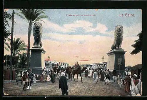 AK Le Caire, Entrée du pont de Kast-el-Nil