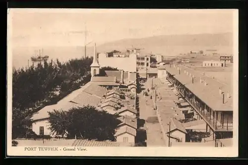 AK Port Tewfiek, General View