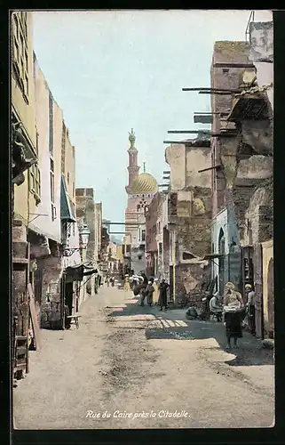 AK Le Caire, Rue du Caire près la Citadelle, Strassenpartie