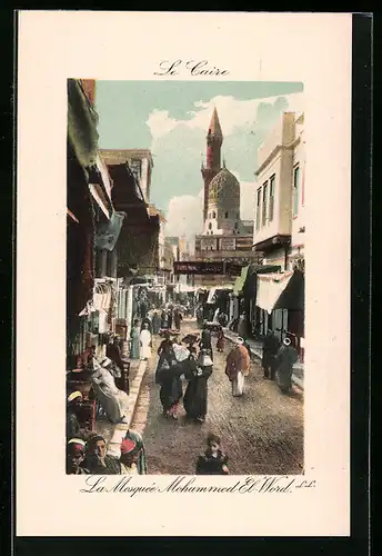 AK Le Caire, La Mosquée Mohammed-El-Word