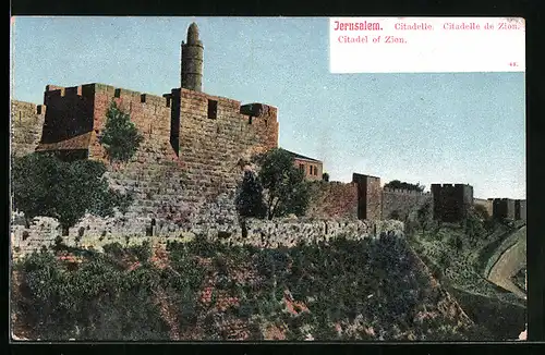 AK Jerusalem, Citadelle de Zion