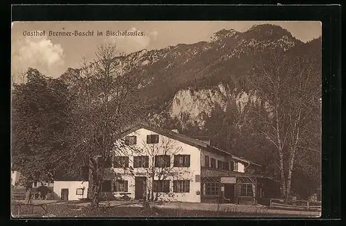 AK Bischofswiesen, Gasthof Brenner-Bascht