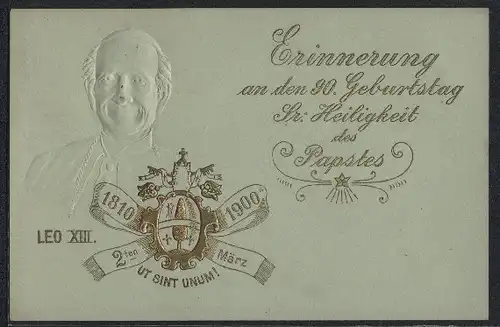 Präge-Lithographie Erinnerung an den 90. Geburtstag Seiner Heiligkeit Papst Leo XIII. 1900