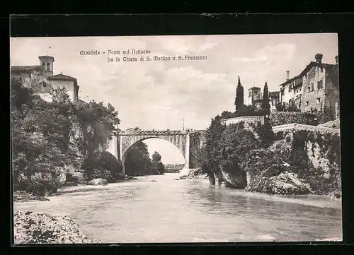 AK Cividale, Ponte sul Natisane fra le Chiese di S. Martino e S. Francesco