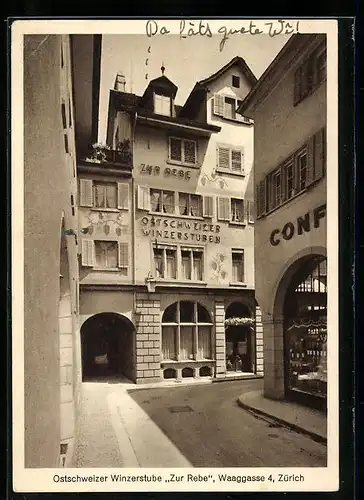 AK Zürich, Ostschweizer Winzerstube zur Rebe, Waaggasse 4