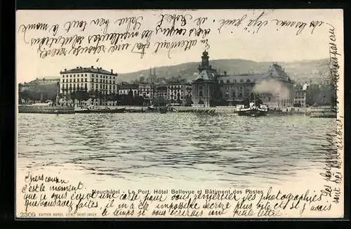 AK Neuchâtel, Hôtel Bellevue et Bâtiment des Postes, Le Port