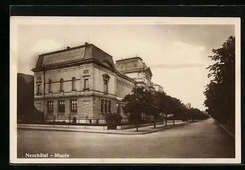 AK Neuchâtel, Musée, Blick zum Museum
