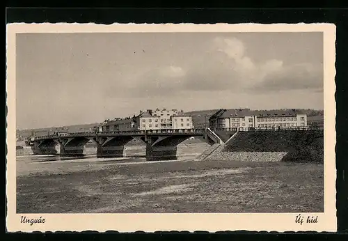AK Ungvár, Új híd