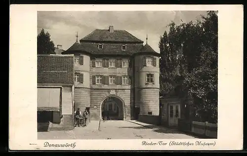 AK Donauwörth, Rieder-Tor (Städtisches Museum)
