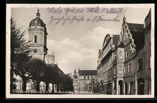 AK Neuburg /Donau, Amalienstrasse mit Hofkirche